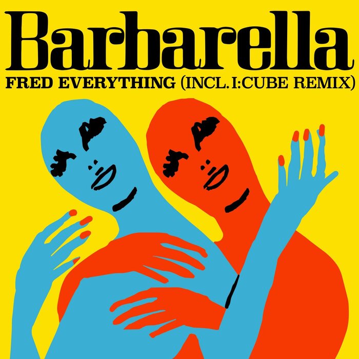 Fred Everything – Barbarella [LZD086]
